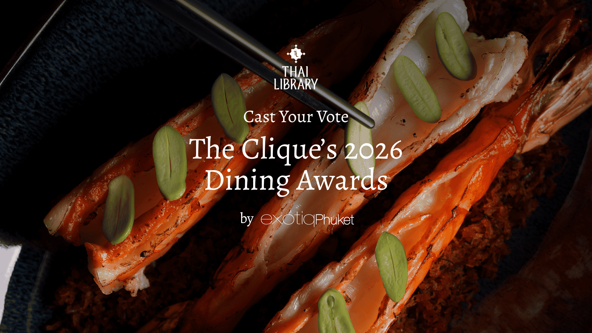 The Clique’s 2026 Dining Awards - Thai Library